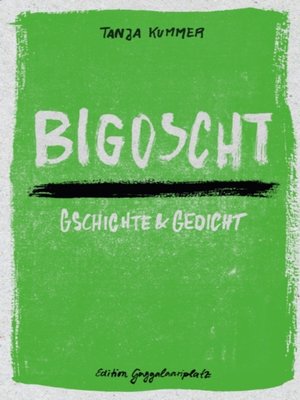 cover image of Bigoscht